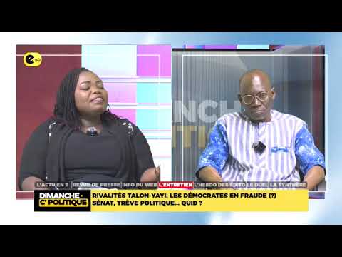 RIVALITÉS TALON-YAYI, LES DÉMOCRATES EN FRAUDE (?) : SÉNAT, TRÊVE POLITIQUE… QUID ?